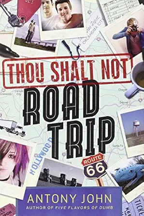 thou shalt not road trip 1st edition antony john 0803734344, 978-0803734340