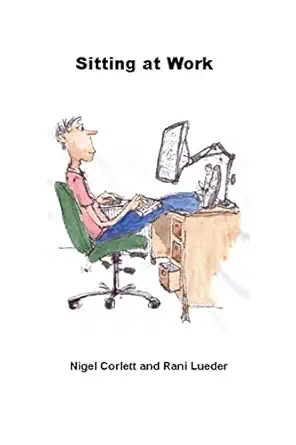 sitting at work 1st edition nigel corlett ,rani lueder 1291814353, 978-1291814354