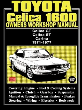 toyota celica 1600 owners workshop manual 1st edition autobooks ltd 185520133x, 978-1855201330