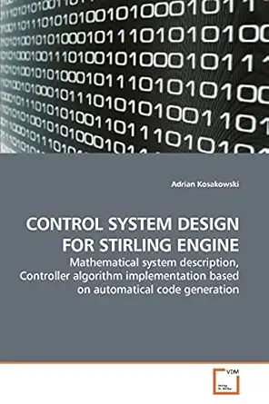 control system design for stirling engine mathematical system description controller algorithm implementation