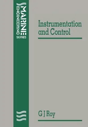 notes on instrumentation and control 1st edition g j roy 075061837x, 978-0750618373