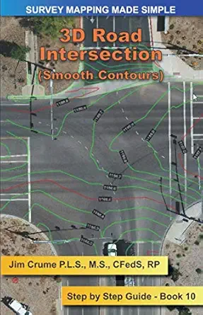 3d road intersection step by step guide 1st edition jim crume 1073596796, 978-1073596799