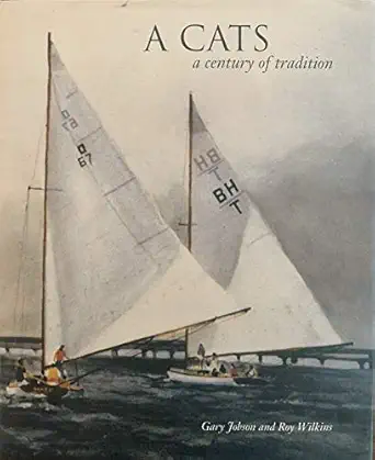a cats a century of tradition 1st edition gary jobson ,roy wilkins 097493447x, 978-0974934471
