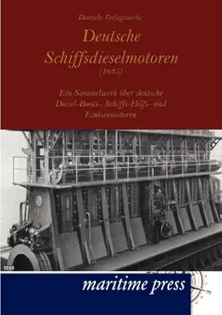 deutsche schiffsdieselmotoren 1st edition unikum 3954270897, 978-3954270897