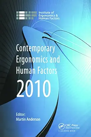 contemporary ergonomics and human factors 2010 proceedings of the international conference on contemporary