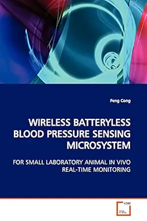 wireless batteryless blood pressure sensing microsystem for small laboratory animal in vivo real time