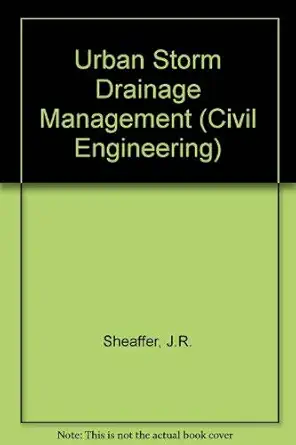 urban storm drainage management 1st edition john r sheaffer 0824713516, 978-0824713515