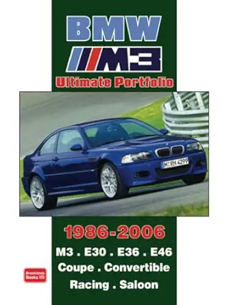 bmw m3 ultimate portfolio 1986 2006 road test book 1st edition brooklands books ltd 1855207508, 978-1855207509