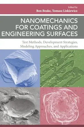 nanomechanics for coatings and engineering surfaces test methods development strategies modeling approaches
