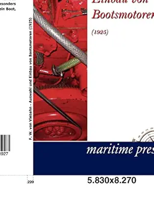 auswahl und einbau von bootsmotoren 1st edition f w von viebahn 3954270927, 978-3954270927
