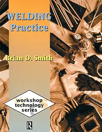 welding practice 1st edition brian smith 0415503094, 978-0415503099