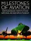 milestones of aviation 1st edition john t greenwood ,national air and space museum 0883635895, 978-0883635896