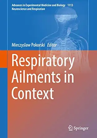 respiratory ailments in context 1st edition mieczyslaw pokorski 3030040240, 978-3030040246