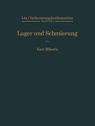 lager und schmierung 1st edition hans list 3662377314, 978-3662377314