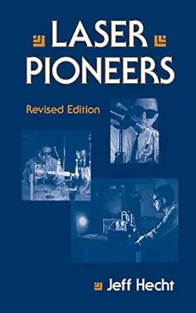 laser pioneers 1st edition jeff hecht 0123360307, 978-0123360304