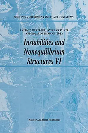 instabilities and nonequilibrium structures vi 1st edition enrique tirapegui ,javier martinez ,e tirapegui