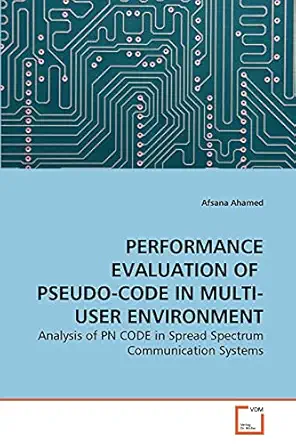 performance evaluation of pseudo code in multi user environment analysis of pn code in spread spectrum