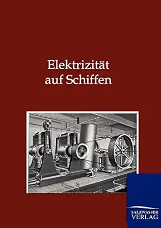 elektrizita t auf schiffen 1st edition aeg 3864442699, 978-3864442698