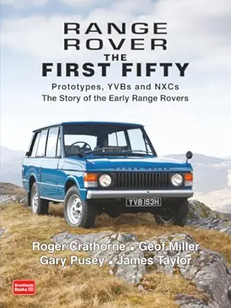range rover the first fifty history 1st edition brooklands books ltd 1783180021, 978-1783180028