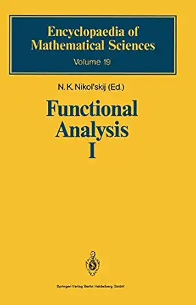 functional analysis i linear functional analysis 1st edition yu i lyubich ,n k nikol\\\\\\\'skij ,i tweddle