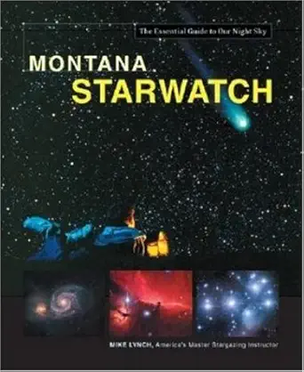 montana starwatch 1st edition mike lynch 0896587320, 978-0896587328