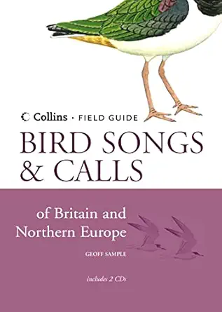 birds song and calls of britain and northern europe 1st edition geoff sample 0002200376, 978-0002200370