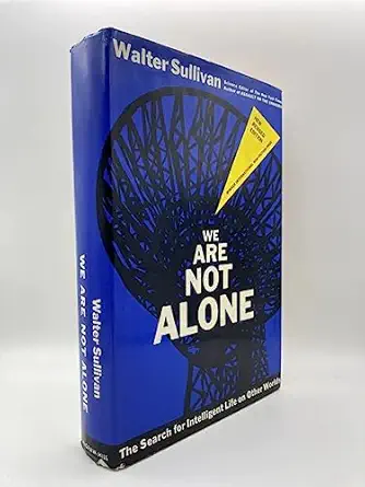 we are not alone the search for intelligent life on other worlds 1st edition walter sullivan 0070623244,