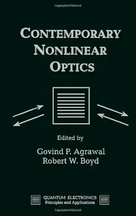 contemporary nonlinear optics 1st edition govind agrawal ,robert w boyd 0120451352, 978-0120451357