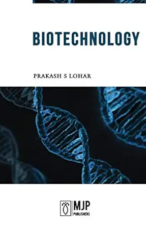 biotechnology 1st edition prakash s lohar 8180940071, 978-8180940071