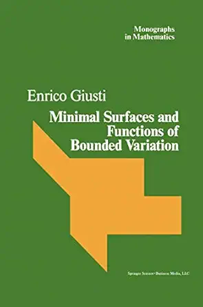 minimal surfaces and functions of bounded variation 1st edition giusti 0817631534, 978-0817631536
