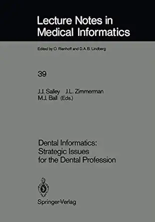 dental informatics strategic issues for the dental profession 1st edition john j salley ,john l zimmerman