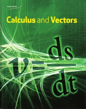 calculus and vectors 12 1st edition robert donato 0176374442, 978-0176374440