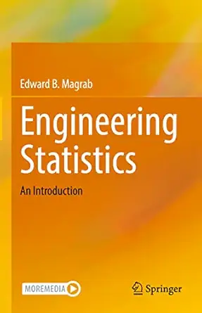 engineering statistics an introduction 1st edition edward b magrab 3031050096, 978-3031050091