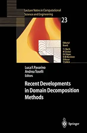 recent developments in domain decomposition methods 1st edition luca f pavarino ,andrea toselli 3540434135,