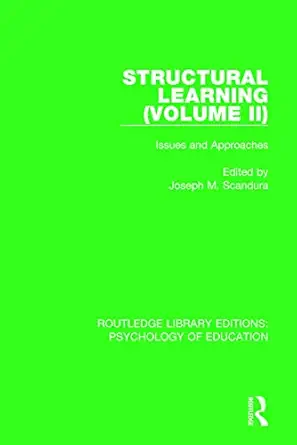 structural learning issues and approaches 1st edition joseph m scandura 0415789230, 978-0415789233