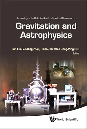 gravitation and astrophysics proceedings of the ninth asia pacific international conference 1st edition jun