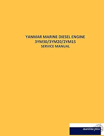yanmar marine diesel engine 3ym30/3ym20/2ym15 1st edition n n 3954275082, 978-3954275083