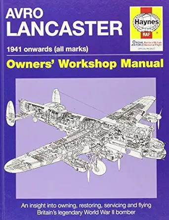 avro lancaster owners workshop manual 1941 onwards 1st edition jarrod cotter ,paul blackah 1844254631,