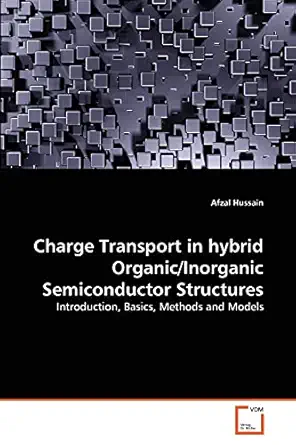 charge transport in hybrid organic/inorganic semiconductor structures introduction basics methods and models