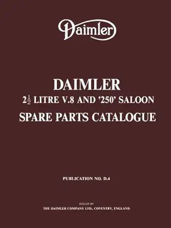 daimler 2 1/2 litre v 8 and 250 saloon spare parts catalogue 1st edition daimler cars ltd 1855200090,