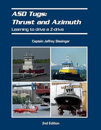 asd tugs thrust and azimuth learning to drive a z drive 1st edition jeff slesinger 0764356828, 978-0764356827