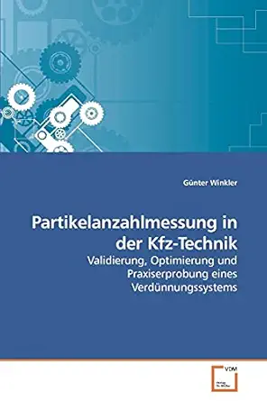 partikelanzahlmessung in der kfz technik validierung optimierung und praxiserprobung eines verda