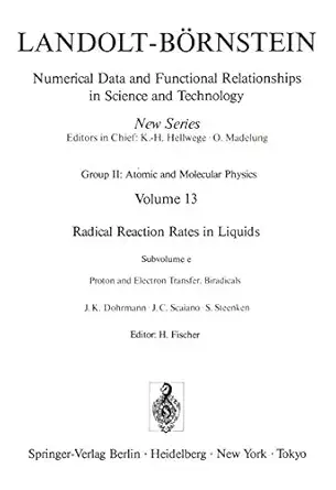proton and electron transfer biradicals / protonen und elektronenaustauschreaktionen biradikale 1st edition j
