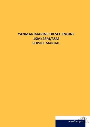 yanmar marine diesel engine 1sm/2sm/3sm 1st edition n n 3954275090, 978-3954275090