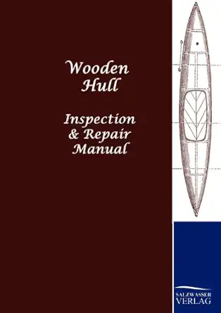 wooden hull 1st edition salzwasser verlag gmbh 3861959291, 978-3861959298