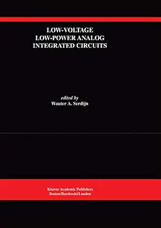 low voltage low power analog integrated circuits a special issue of analog integrated circuits and signal