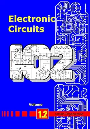 electronic circuits volume 1 2 1st edition intellin organization 1419646222, 978-1419646225