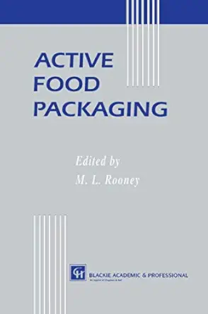 active food packaging 1st edition m l rooney 0751401919, 978-0751401912