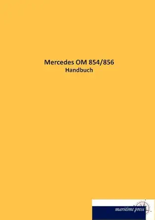 mercedes om 854/856 1st edition n n 3954275007, 978-3954275007
