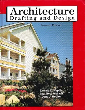architecture drafting and design 1st edition donald e helper 0026370670, 978-0026370677